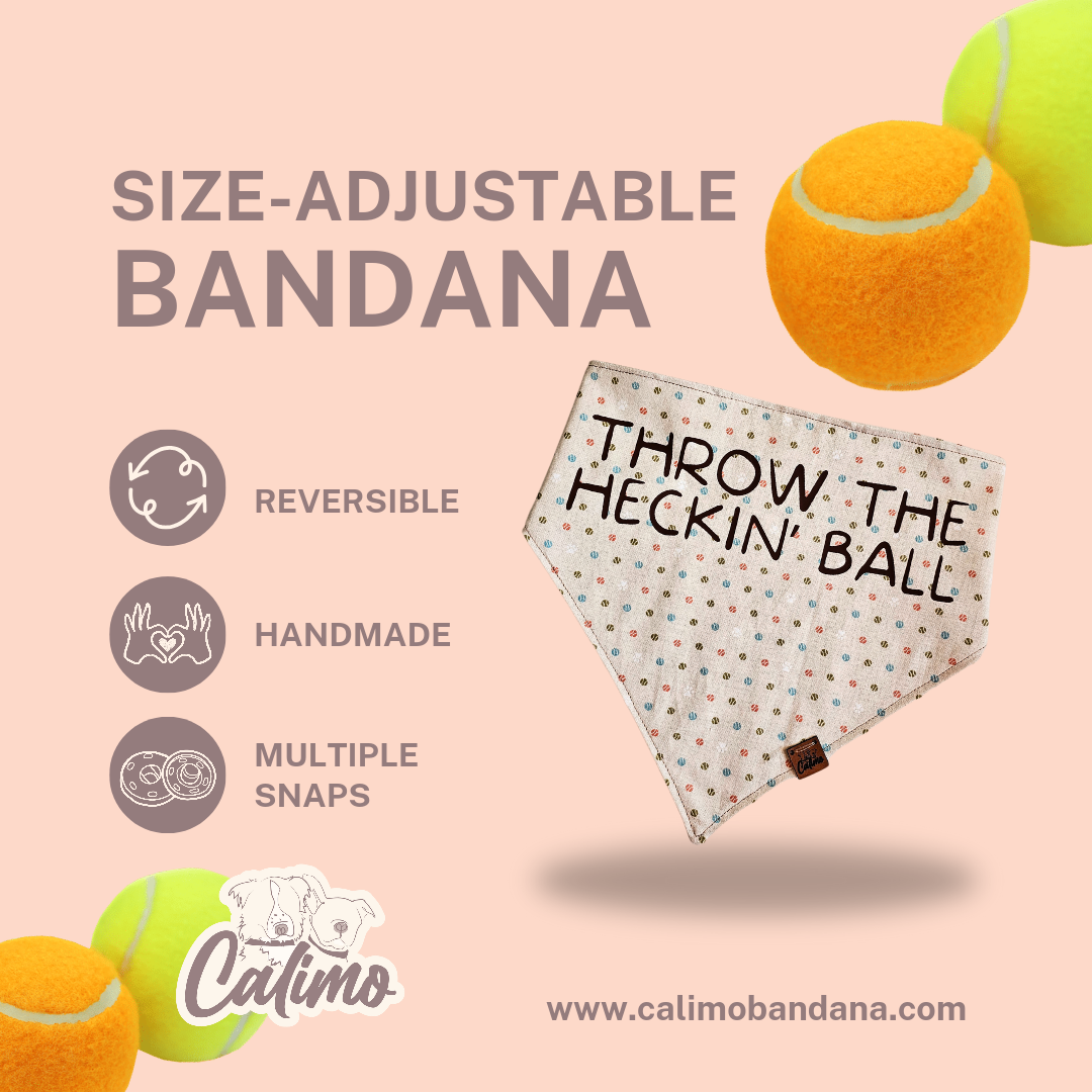 A beige pet bandana with white paw prints and orange tennis balls, featuring the text 'SIZE-ADJUSTABLE BANDANA' and 'THROW THE HECKIN' BALL' along with the Calimo brand logo.